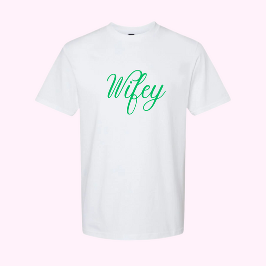Wifey Tee
